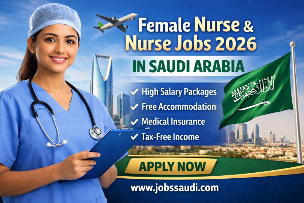 Female Nurse & Nurse Jobs 2026 in Saudi Arabia