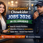 Receptionist & Chowkidar Jobs 2026 in Islamabad